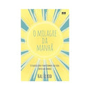 O Milagre da Manhã