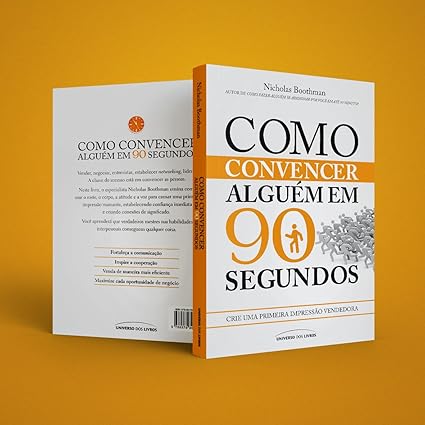 Como Convencer Alguém em 90 Segundos